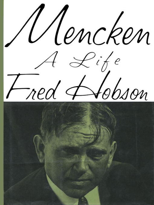 Title details for Mencken by Fred Hobson - Available